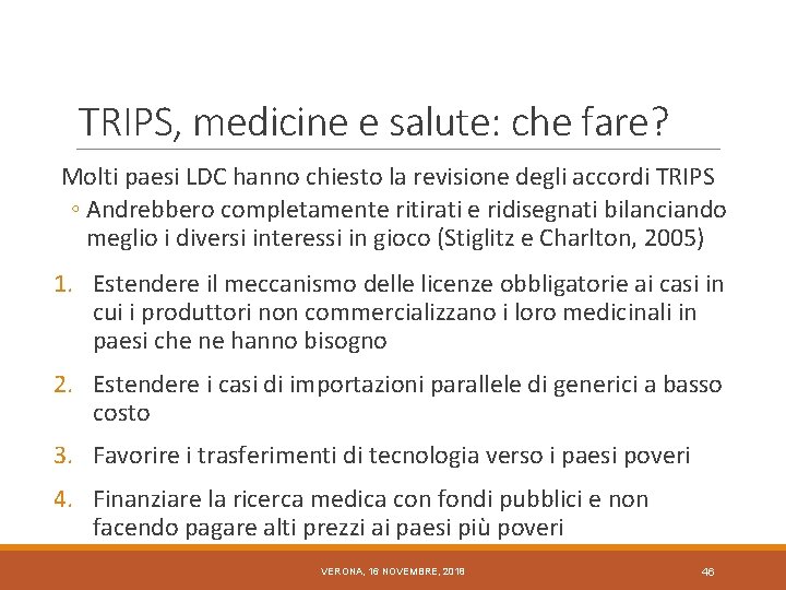 TRIPS, medicine e salute: che fare? Molti paesi LDC hanno chiesto la revisione degli