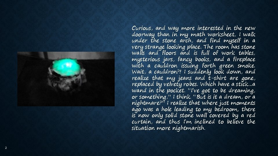 Curious, and way more interested in the new doorway than in my math worksheet,