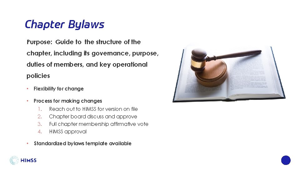 Chapter Bylaws Purpose: Guide to the structure of the chapter, including its governance, purpose,