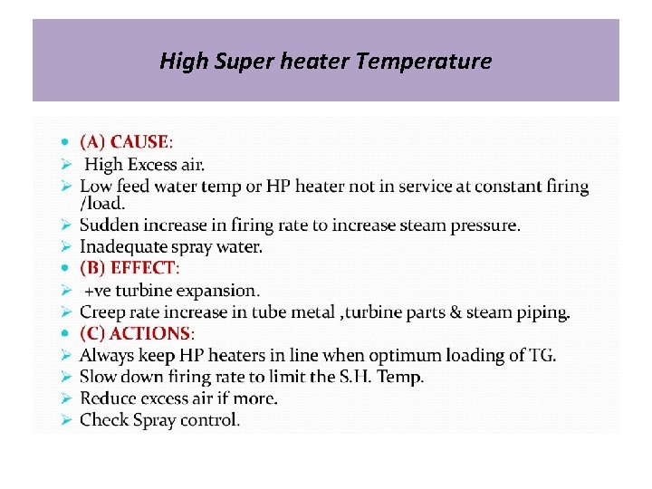 High Super heater Temperature 