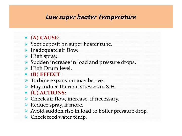 Low super heater Temperature 