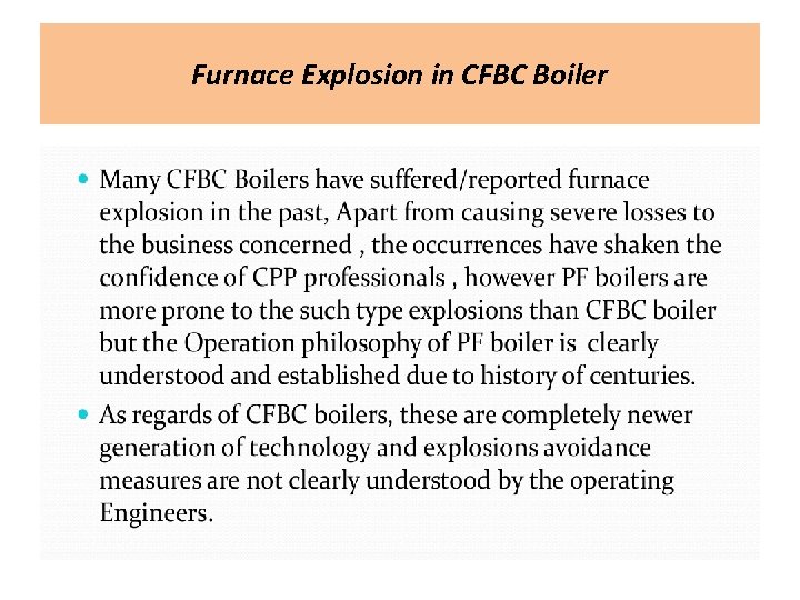 Furnace Explosion in CFBC Boiler 