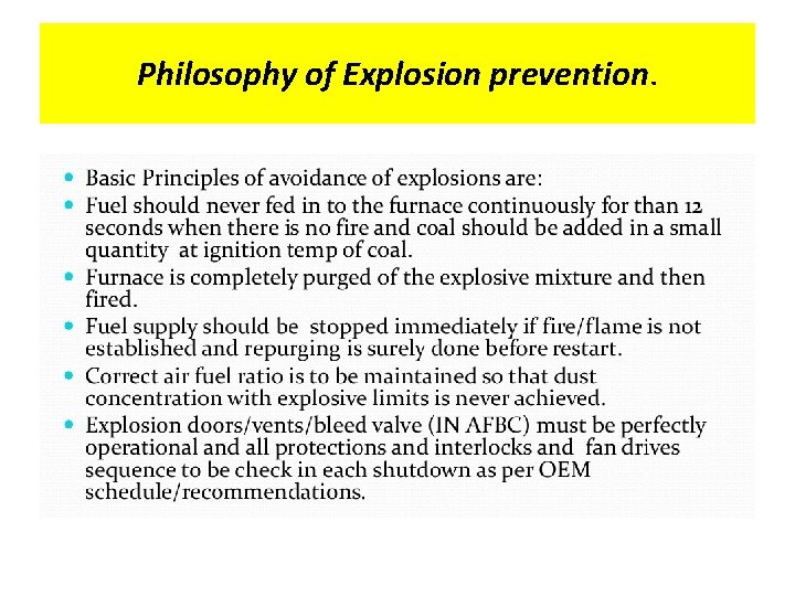 Philosophy of Explosion prevention. 