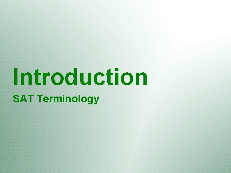 Introduction SAT Terminology 