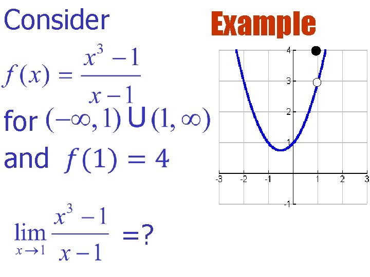 Consider Example for and =? Consider Example for and =?