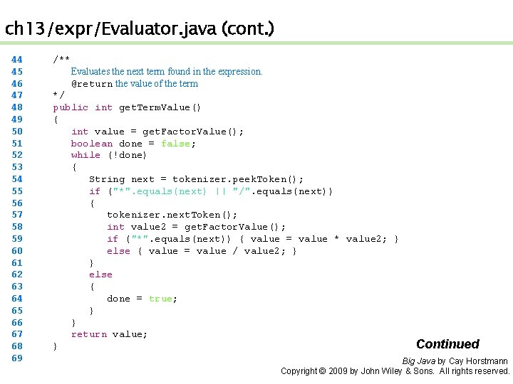 ch 13/expr/Evaluator. java (cont. ) 44 45 46 47 48 49 50 51 52