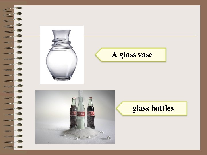 A glass vase glass bottles 
