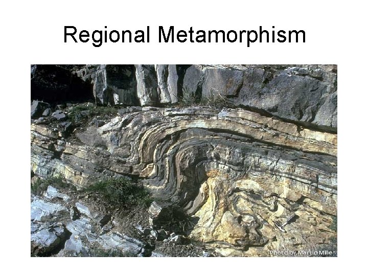 Regional Metamorphism 