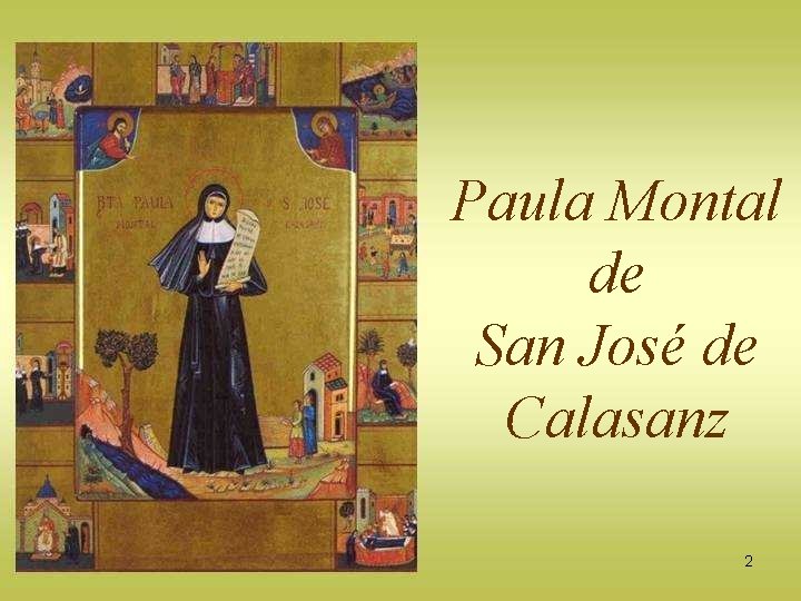 Paula Montal de San José de Calasanz 2 