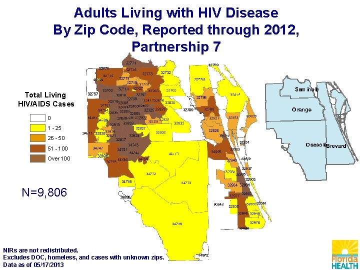 Adults Living with HIV Disease By Zip Code, Reported through 2012, Partnership 7 Total