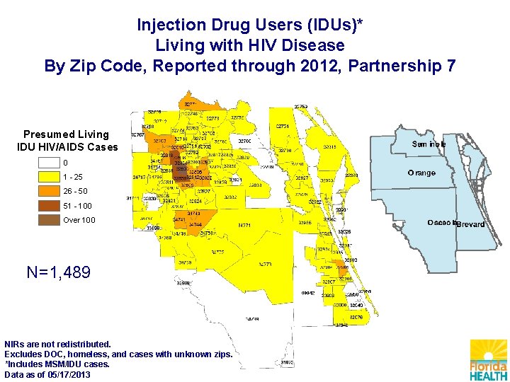 Injection Drug Users (IDUs)* Living with HIV Disease By Zip Code, Reported through 2012,