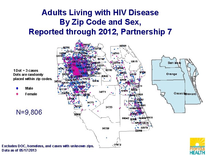 Adults Living with HIV Disease By Zip Code and Sex, Reported through 2012, Partnership