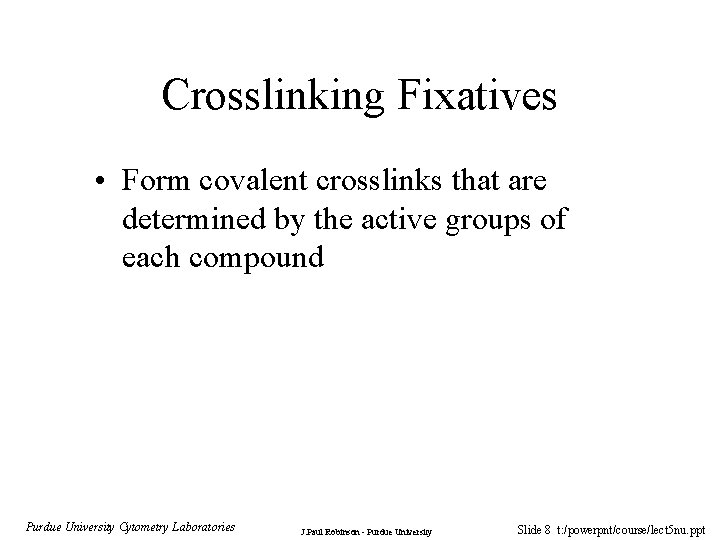 Lecture 5 Preparation Techniques for Confocal Microscopy BMS