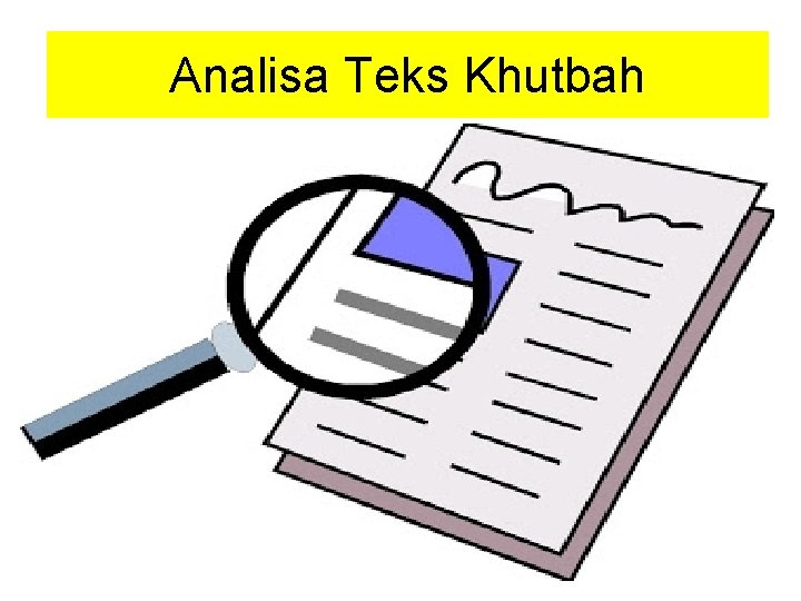 Analisa Teks Khutbah 