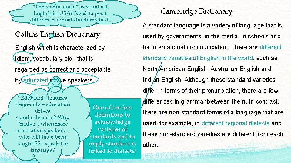 “Bob’s your uncle” as standard English in USA? Need to posit different national standards