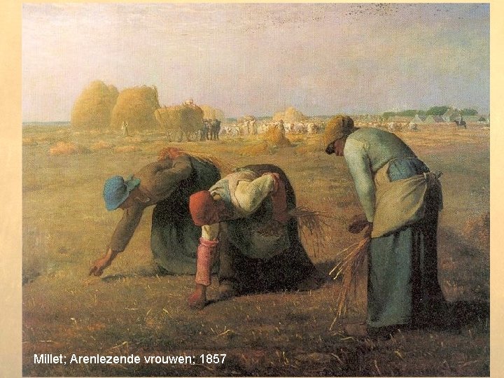 Millet; Arenlezende vrouwen; 1857 