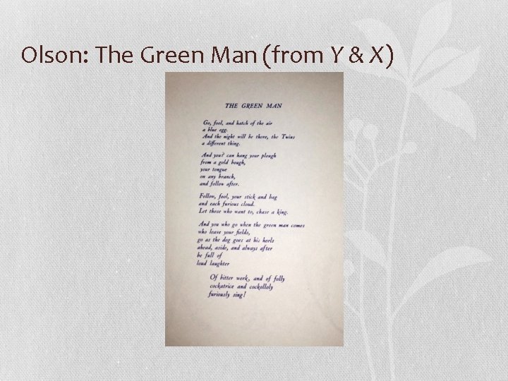 Olson: The Green Man (from Y & X) 