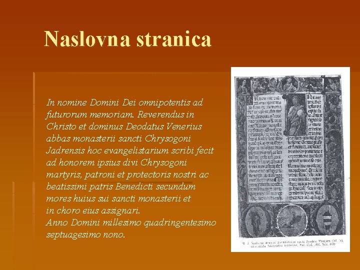 Naslovna stranica In nomine Domini Dei omnipotentis ad futurorum memoriam. Reverendus in Christo et