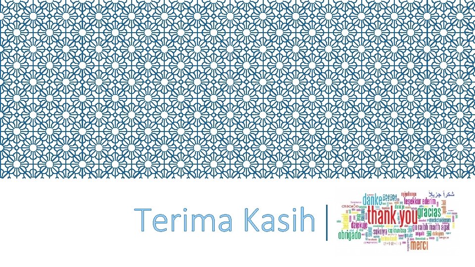 Terima Kasih 