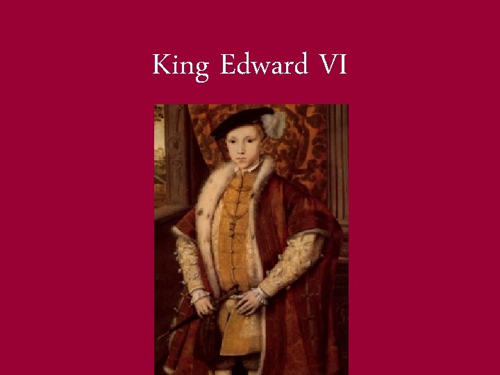 King Edward VI 