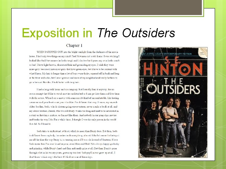 Exposition in The Outsiders 