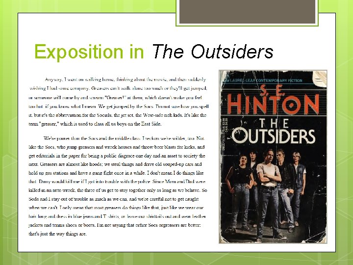 Exposition in The Outsiders 