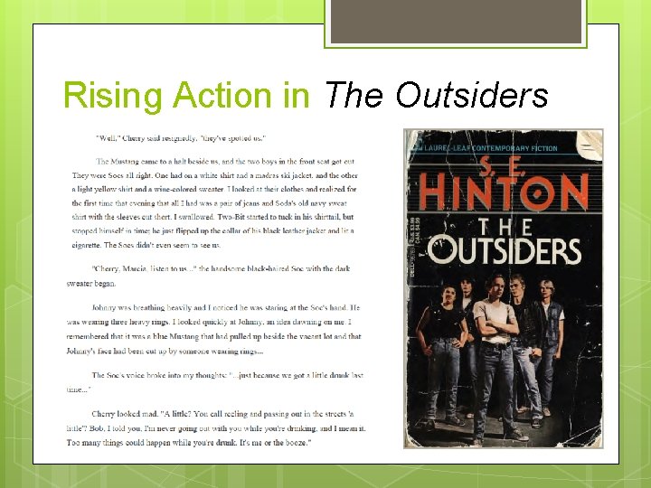 Rising Action in The Outsiders 