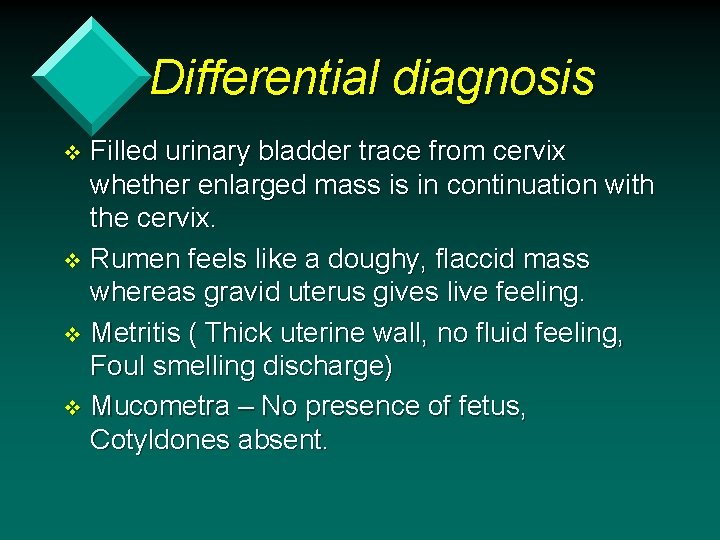 Differential diagnosis Filled urinary bladder trace from cervix whether enlarged mass is in continuation