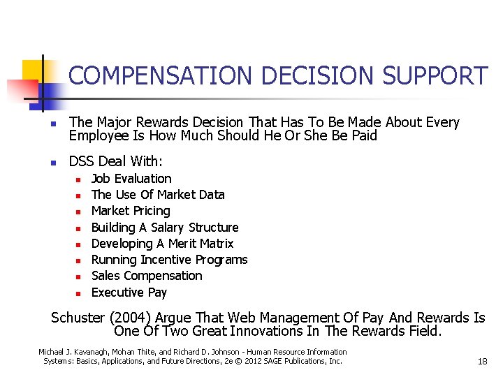 COMPENSATION DECISION SUPPORT n The Major Rewards Decision That Has To Be Made About