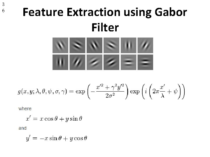 3 6 Feature Extraction using Gabor Filter 