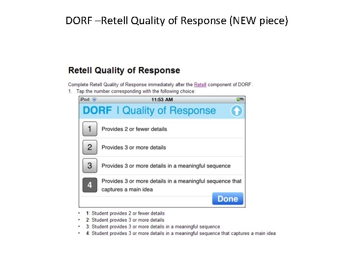 DORF –Retell Quality of Response (NEW piece) 