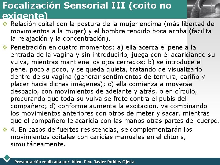 Focalización Sensorial III (coito no exigente) LOGO v Relación coital con la postura de