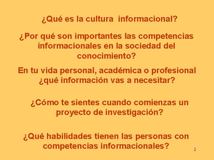 ¿Qué es la cultura informacional? ¿Por qué son importantes las competencias informacionales en la