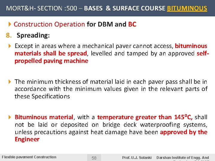 MORT&H- SECTION : 500 – BASES & SURFACE COURSE BITUMINOUS 4 Construction Operation for