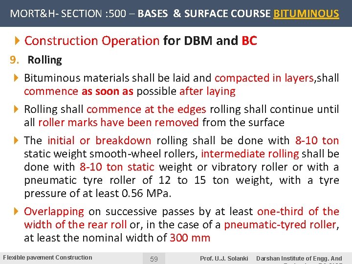 MORT&H- SECTION : 500 – BASES & SURFACE COURSE BITUMINOUS 4 Construction Operation for