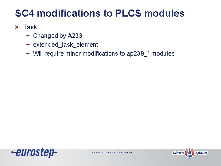 SC 4 modifications to PLCS modules » Task − Changed by A 233 −