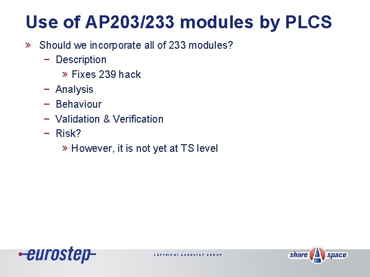 Use of AP 203/233 modules by PLCS » Should we incorporate all of 233