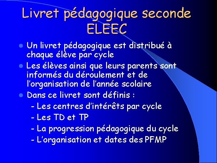 Livret pédagogique seconde ELEEC Un livret pédagogique est distribué à chaque élève par cycle