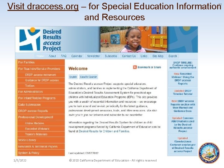 Visit draccess. org – for Special Education Information and Resources 53 1/5/2022 © 2015
