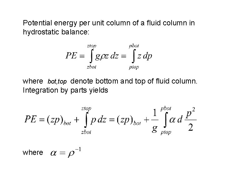 Potential energy per unit column of a fluid column in hydrostatic balance: where bot,