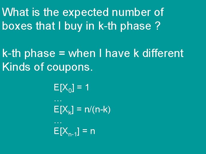 What is the expected number of boxes that I buy in k-th phase ?