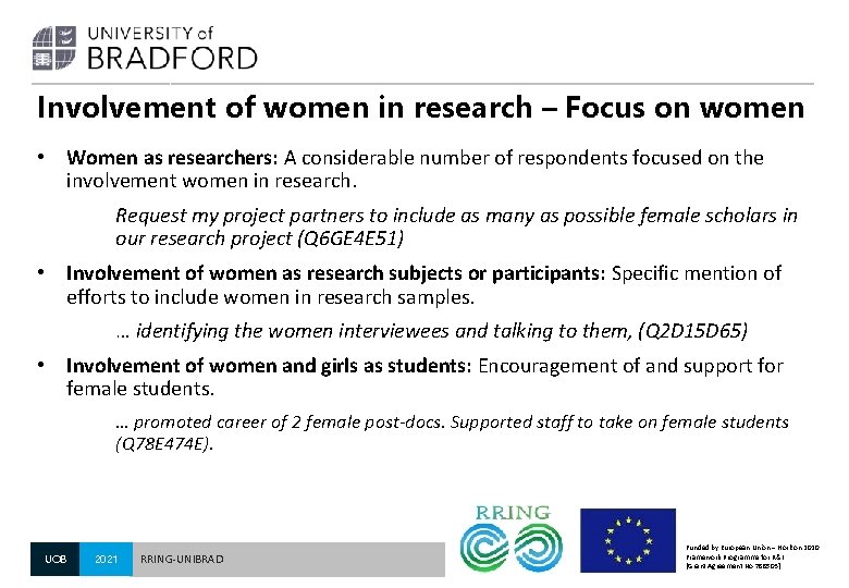 Involvement of women in research – Focus on women • Women as researchers: A