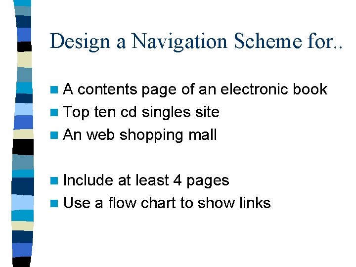 Design a Navigation Scheme for. . n. A contents page of an electronic book