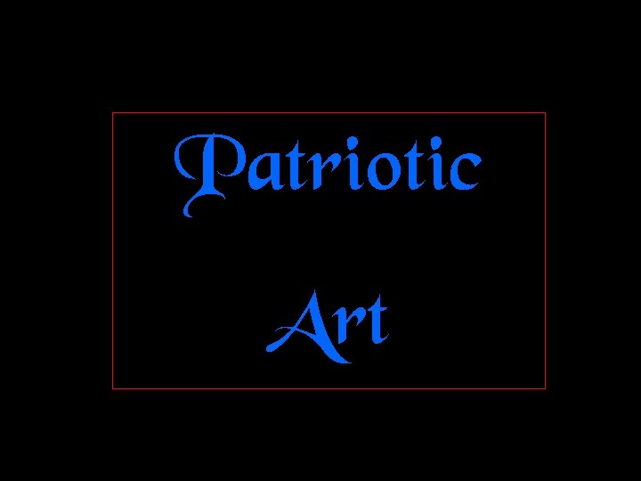 Patriotic Art 