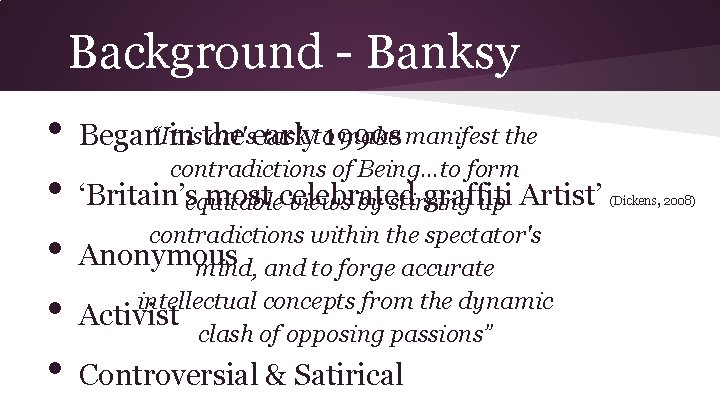 Background - Banksy • • • art'searly task to 1990 s make manifest the Background - Banksy • • • art'searly task to 1990 s make manifest the