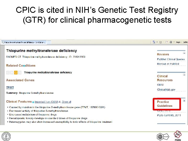 CPIC is cited in NIH’s Genetic Test Registry (GTR) for clinical pharmacogenetic tests 