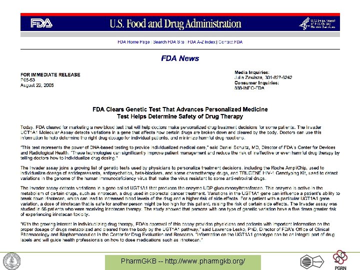 Pharm. GKB -- http: //www. pharmgkb. org/ 