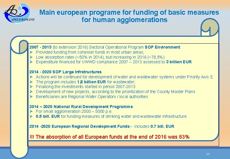 Main european programe for funding of basic measures for human agglomerations 2007 - 2013