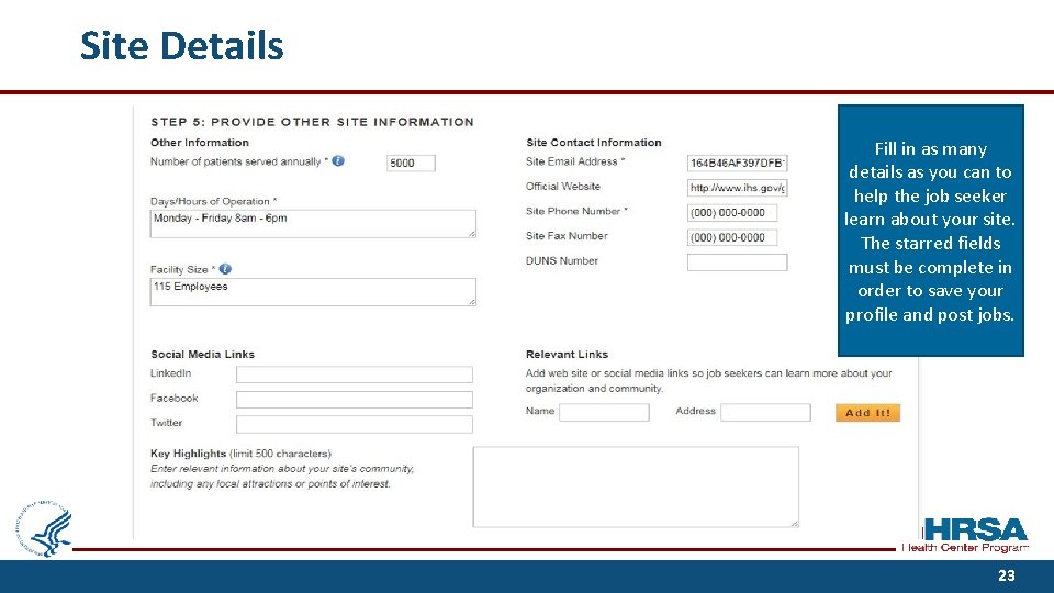 Site Details Fill in as many details as you can to help the job