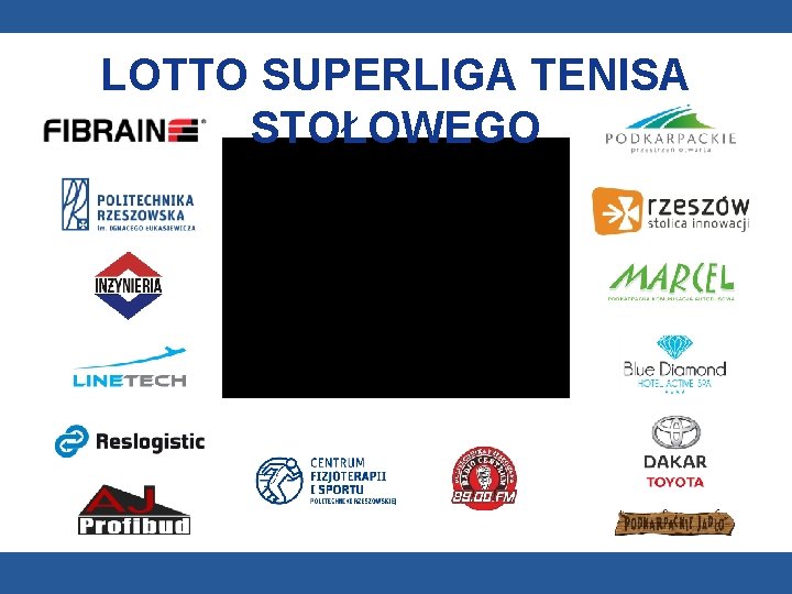 LOTTO SUPERLIGA TENISA STOŁOWEGO 